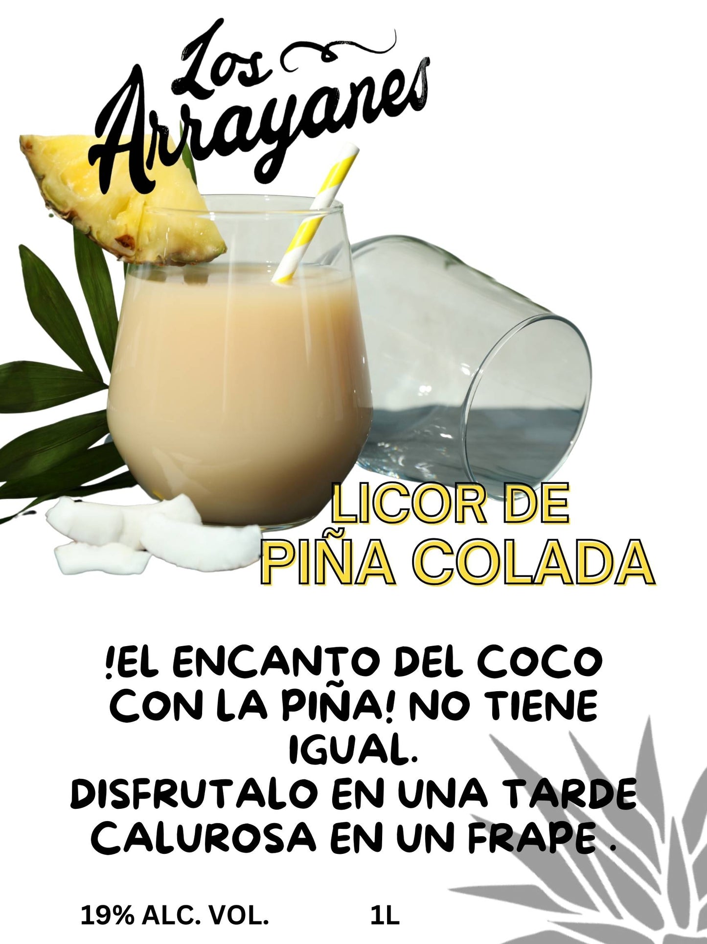 Los Arrayanes PIÑA COLADA