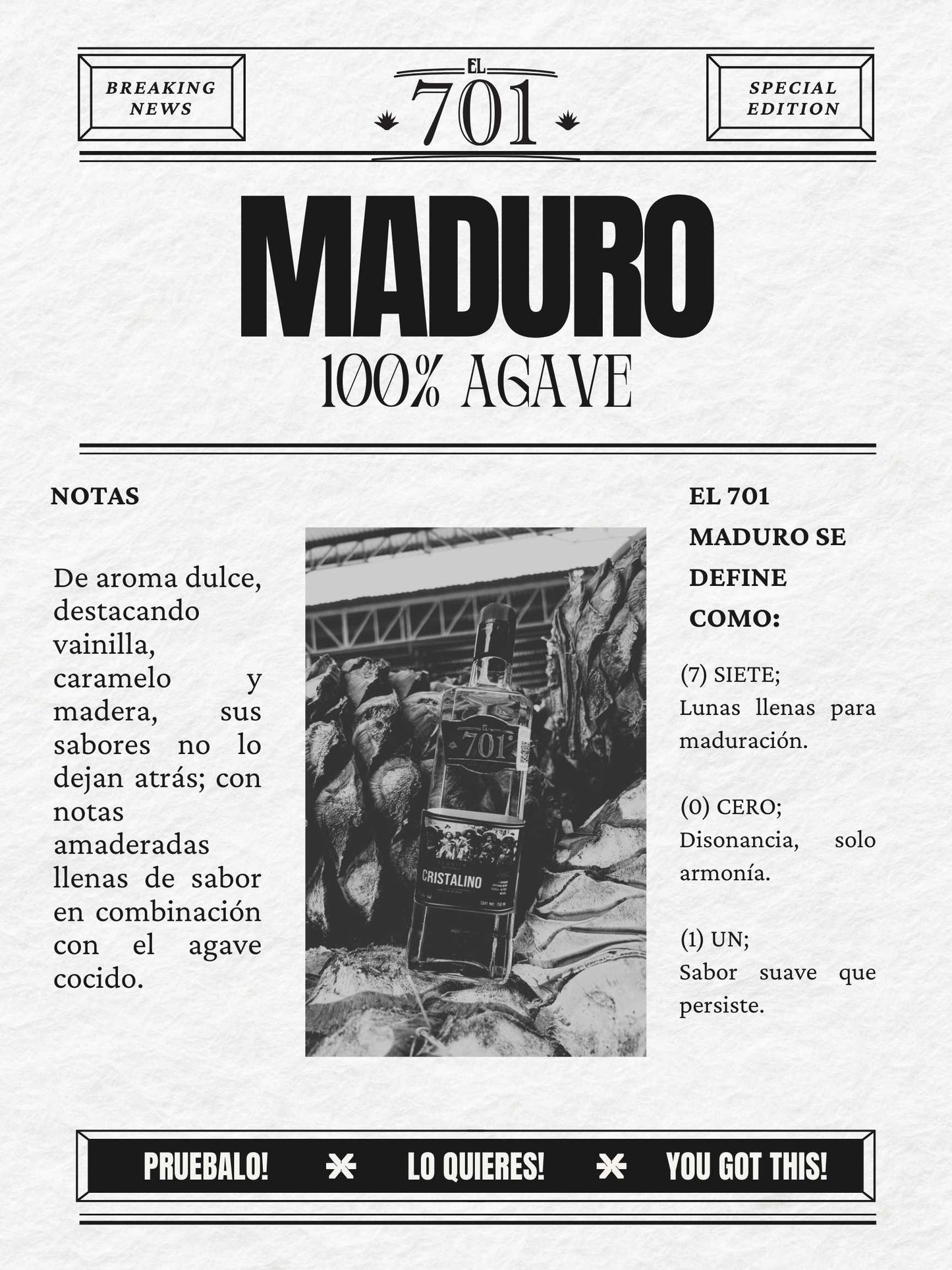 EL 701 MADURO